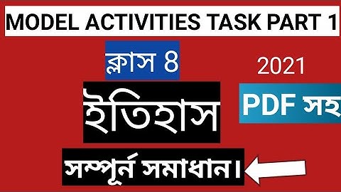 class 8 history model activitiespart 1 /model activities task class 8 history 2021 part 1.