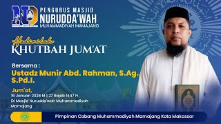 Download Lagu Khutbah Jum'at 16 Januari 2026M | 27 Rajab 1447 H di Masjid Nurudda'wah Muhammadiyah MP3