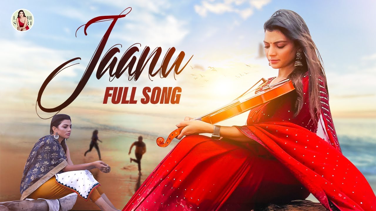 Jaanu Full Video Song | 2022 Latest Telugu Song | Lahari Shari