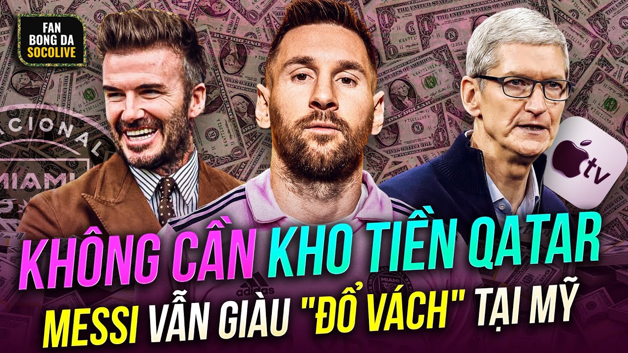 MESSI GIÀU "NỨT ĐỐ ĐỔ VÁCH" TẠI MỸ