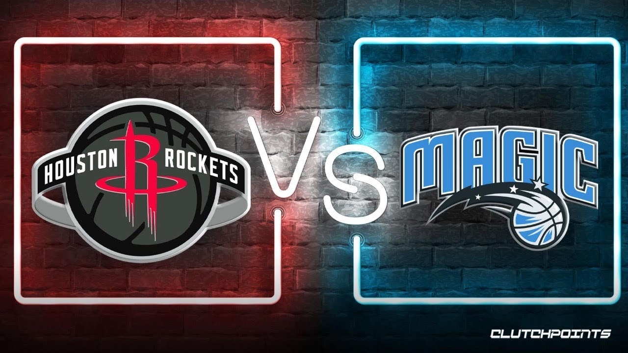 Orlando Magic Vs Houston Rockets - YouTube