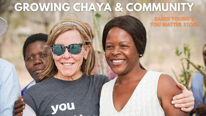 Growing Chaya & Community: Sandi Young's You Matte...