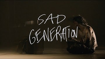 PALAYE ROYALE - Sad Generation (Official Video)
