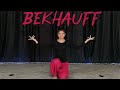 Bekhauff  satyamev jayate  womens day special  sona mohapatra   anshika rajput dance cover