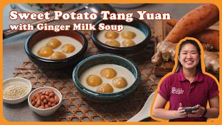 Sweet Potato Tang Yuan Ep. 8 Family Recipe Diaries