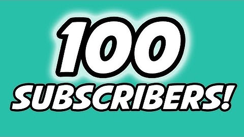 100 subscriber intro video