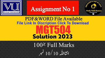 MGT504 Assignment No 1 Solution 2023 | MGT504 Assignment Spring 2023 Solution | mgt504 Solution