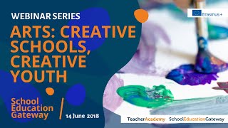 Arts: creative schools, creative youth - Webinar
