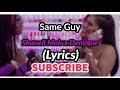 Shaneil muir denyque  same guy lyrics