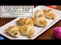 Egg and Ham Croissants (Schinkengipfeli)