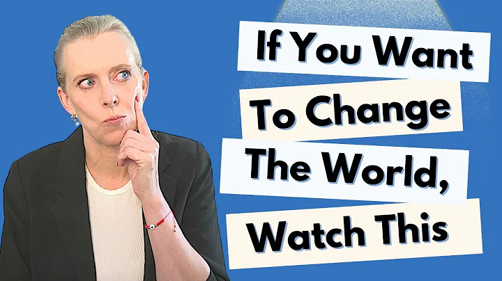 How to Change the World (when you don't know where to start)