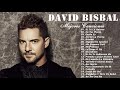 David Bisbal Exitos - Sus Mejores Canciones 2019-2020