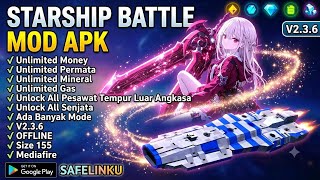 🚀 NEW UPDATE! Starship Battle v2.3.6 MOD APK | Unlimited Money Terbaru 2026 screenshot 1