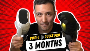 Pico 4 vs Quest Pro - 3 Months With Both VR Headsets - Here