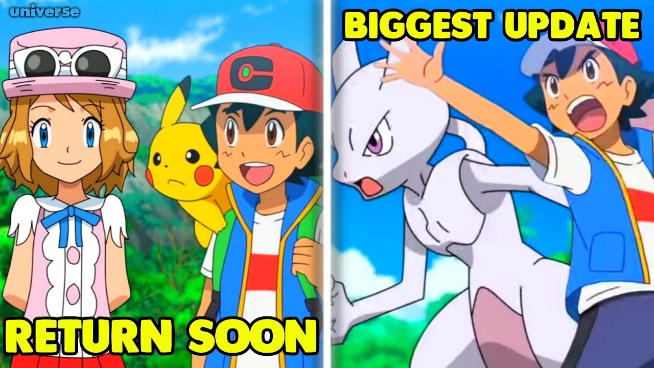 🔥Pokemon Journeys New Updates Serena Return Soon!😍 Ash Catches