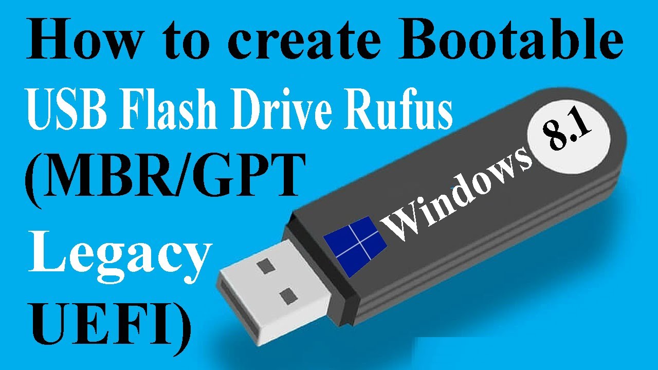 højttaler lækage eskortere How to Create a bootable Windows 8.1 USB drive(Rufus)(MBR/Legacy/UEFI  update 2022 || MAS Tech BD || - YouTube