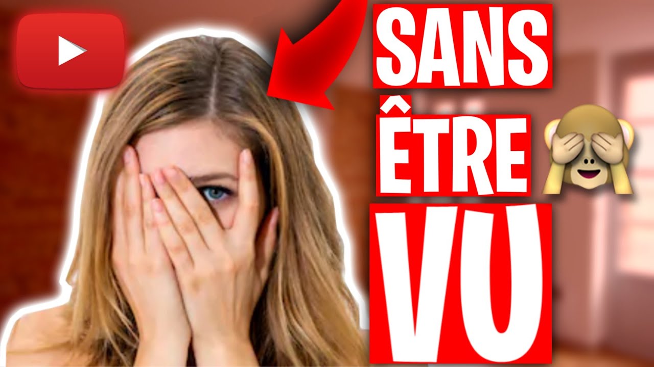 Chaine YouTube Sans Se MONTRER - faire des vidéos sans montrer son