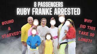 8 Passenger's Ruby Franke ARRESTED! Kids duct taped! Why did this arrest TAKE SO LONG !