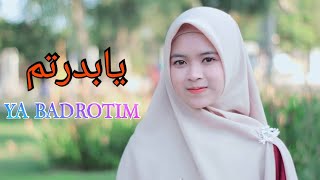 ※Ai Khodijah Ya Badrotim يابدرتم full lirik arab-indonesia