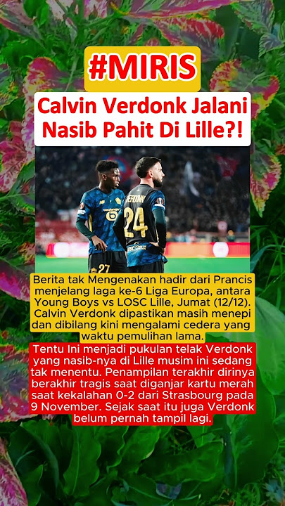 TRAGIS‼️ Calvin Verdonk Jalani Nasib Pahit Di Lille?!