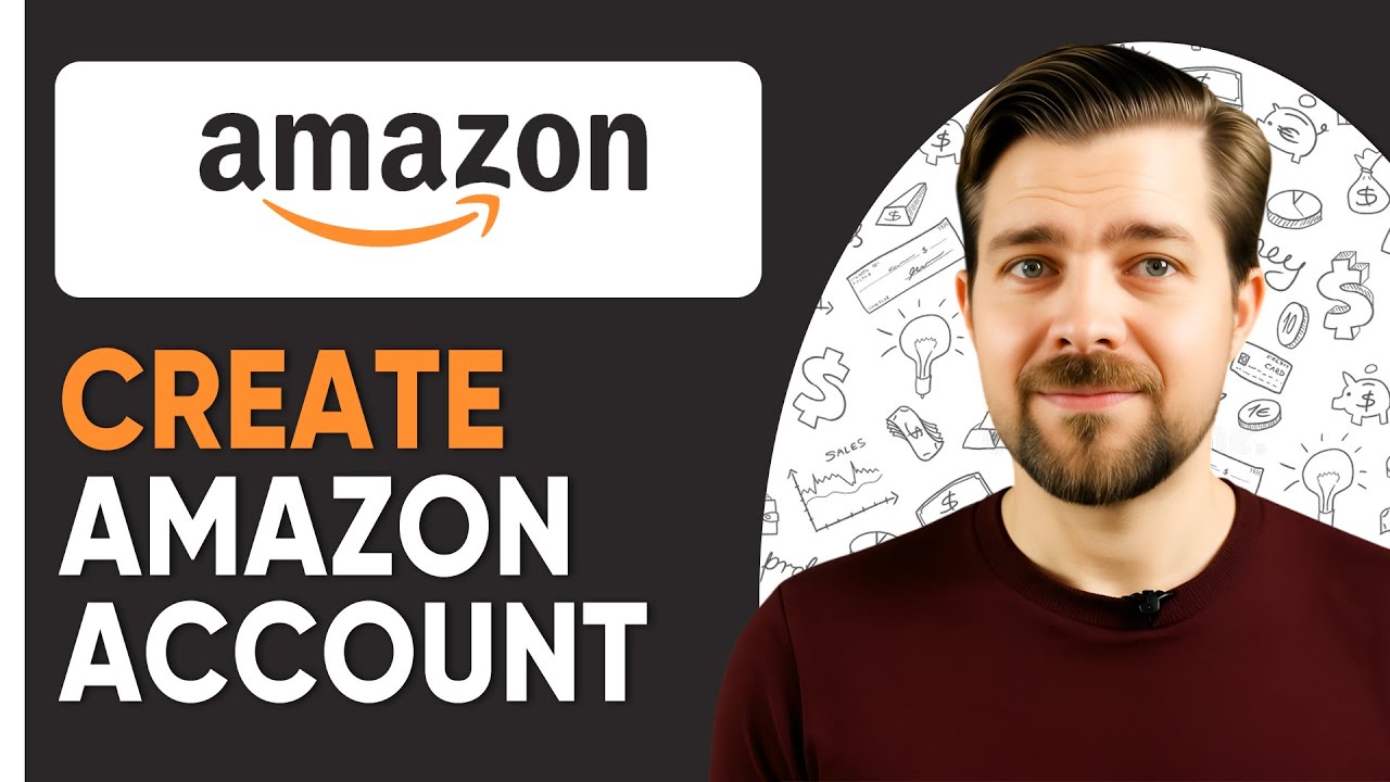 How To Create An Amazon Account - 2025 (Step by Step) - YouTube