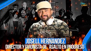 JOSELL HERNANDEZ, DIRECTOR Y GUIONISTA DE LA PELICULA ¨ASALTO EN PROGRESO¨ | SHOW DE NELSON