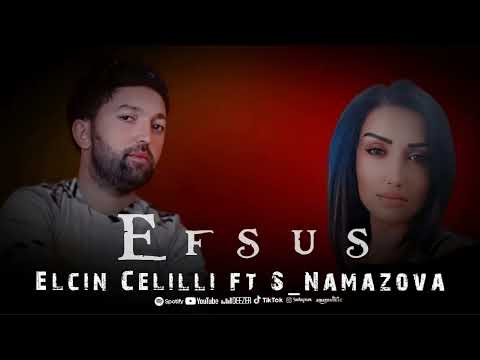 Elcin Celilli &  Ş_Namazova Efsus 2022