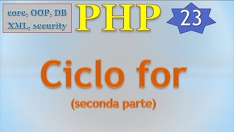 PHP 5.5 ITA 23: il ciclo for - seconda parte