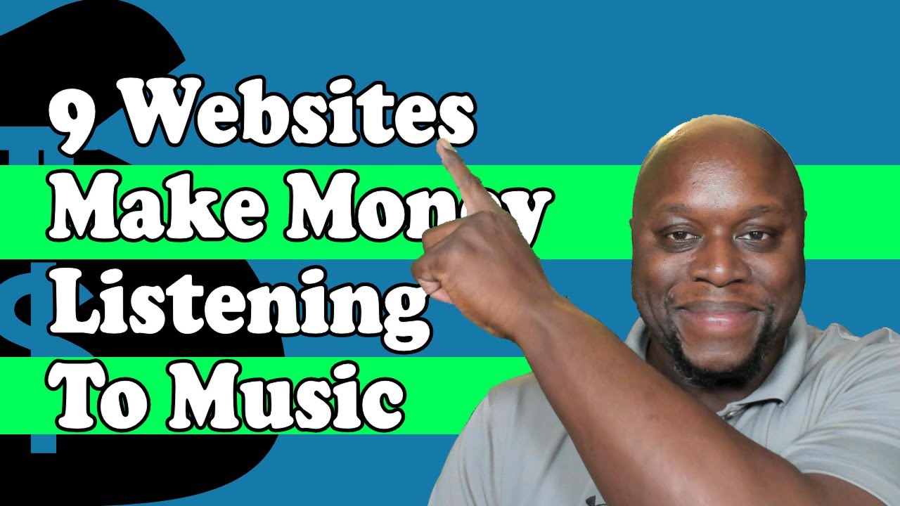 9 Best Websites To Make Money Online Listening To Music 