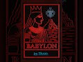 Babylon AE ~ Im Thron der Erkenntnis #storytelling