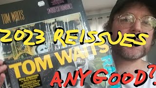 Tom Waits 2023 Vinyl Reissues: Any Good?