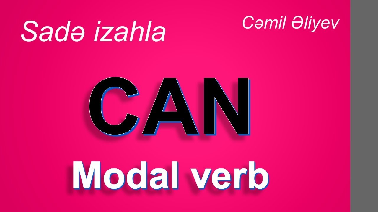 İngilis Dili - Can modal feili