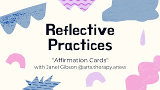 Affirmation Cards – A Reflective Practice