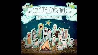 Video thumbnail of "Rend Collective - O Holy Night"
