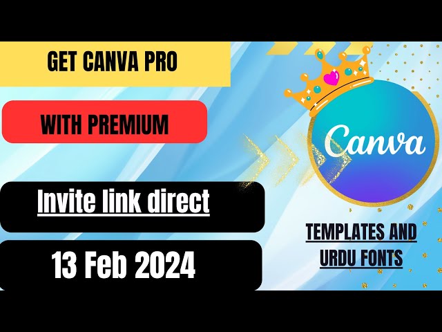 How to Get canva Pro for free in13 feb 2024 class=