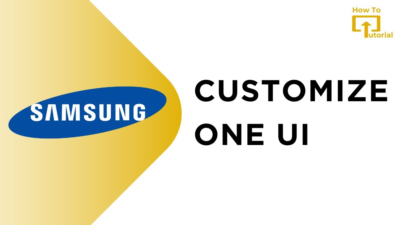 How to Customize OneUI Like a PRO!