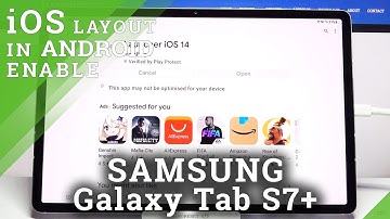How to Download & Apply iOS Launcher in Samsung Galaxy Tab S7+?