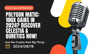 Polygon MATIC: Discover the Future of Crypto with Polygon MATIC, Celestia, and Qubetics in 2024!
