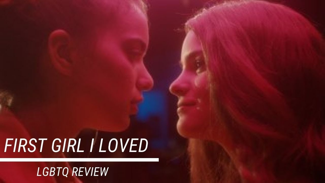 First Girl I Loved Review YouTube