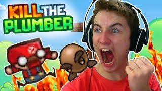 REVENGE IS SWEET! - Kill the Plumber [Worlds 1-3 complete!]