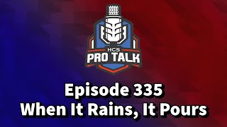 Episode 335 - When It Rains, It Pours