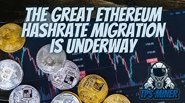 The Great Ethereum Hashrate Migration Is Underway