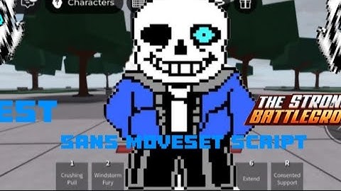 [BEST&OP] TSB SANS MOVESET CUSTOM SCRIPT, GASTER BLASTERS, TP FROM DAMAGE, ABILITY 5,6 & R