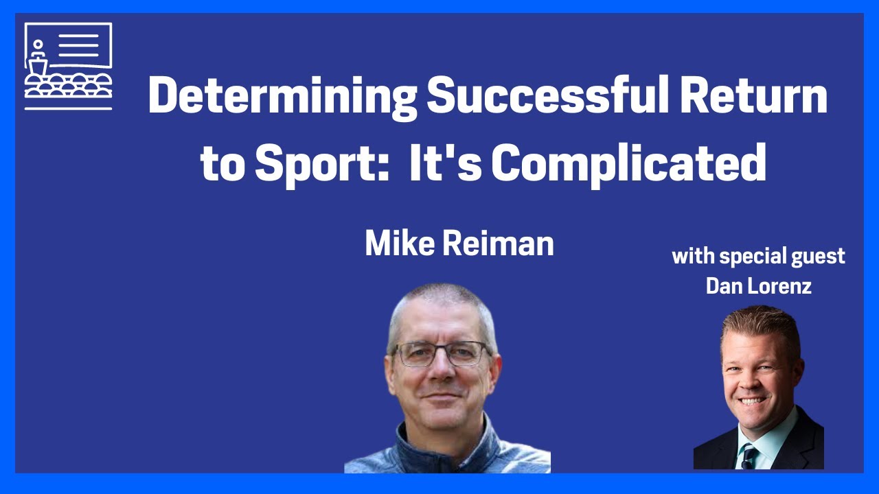 Determining Successful Return to Sport:  It's Complicated