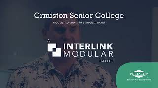 Modular classrooms for a modern world | Interlink Modular by Portacom | Ormiston Senior College