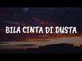 Bila Cinta Di Dusta Hanya Satu Persinggahan Rozana Lirik Screen Bila Cinta Di Dusta Hanya Satu Persinggahan Rozana Lirik Screen