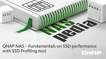 QNAP NAS - SSD Profiling Tool｜NASpedia