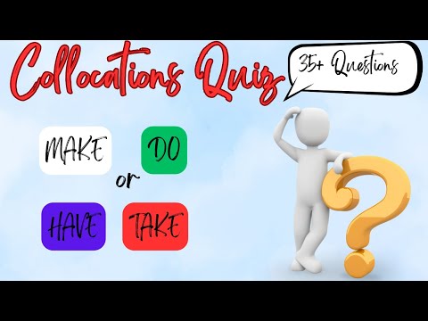 Collocations Quiz -
