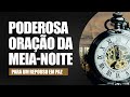 ORAÇÃO DA MEIA-NOITE 27 DE ABRIL