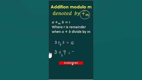 Maths  short|| addition modulo m